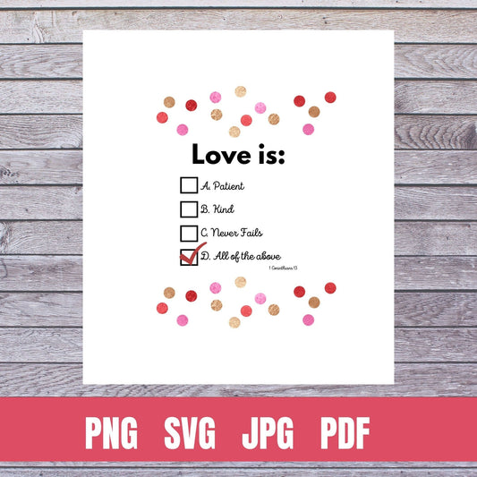 Love Is Digital File Download - PNG SVG JPG